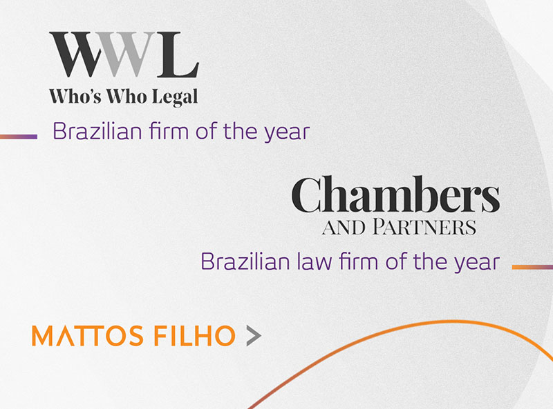 Mattos Filho, Veiga Filho, Marrey Jr. e Quiroga Advogados - Mattos Filho, Veiga Filho, Marrey Jr. e Quiroga Advogados